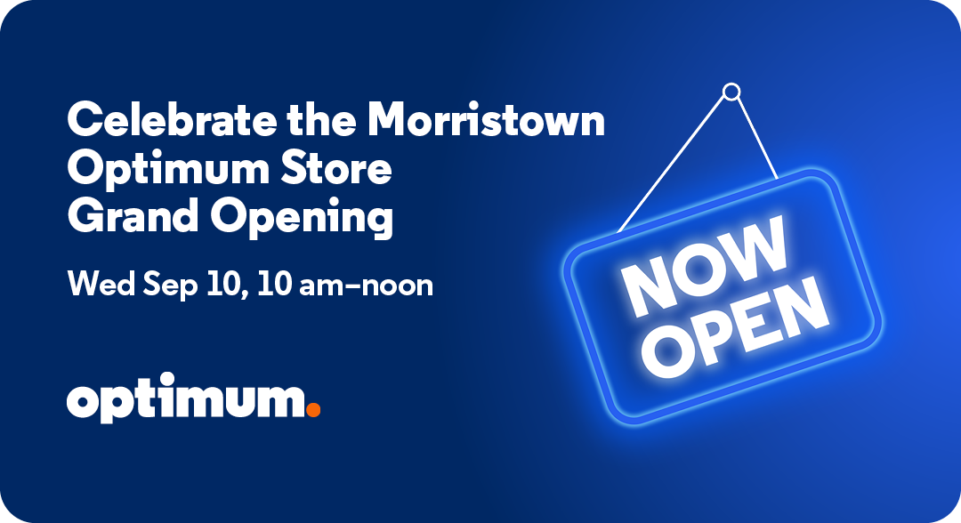 Join Optimum for Morristown Grand Opening Celebration